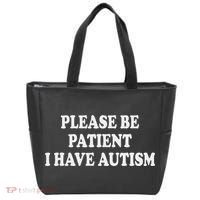Please Be Patient I Have Autism Tote Bag thumb 0