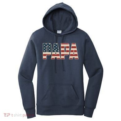Papa Bold Patriotic American Flag Father’s Day Women's Hoodie