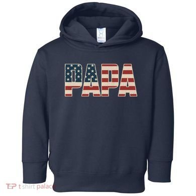Papa Bold Patriotic American Flag Father’s Day Toddler Hoodie
