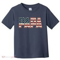 Papa Bold Patriotic American Flag Father’s Day Toddler T-Shirt thumb 0