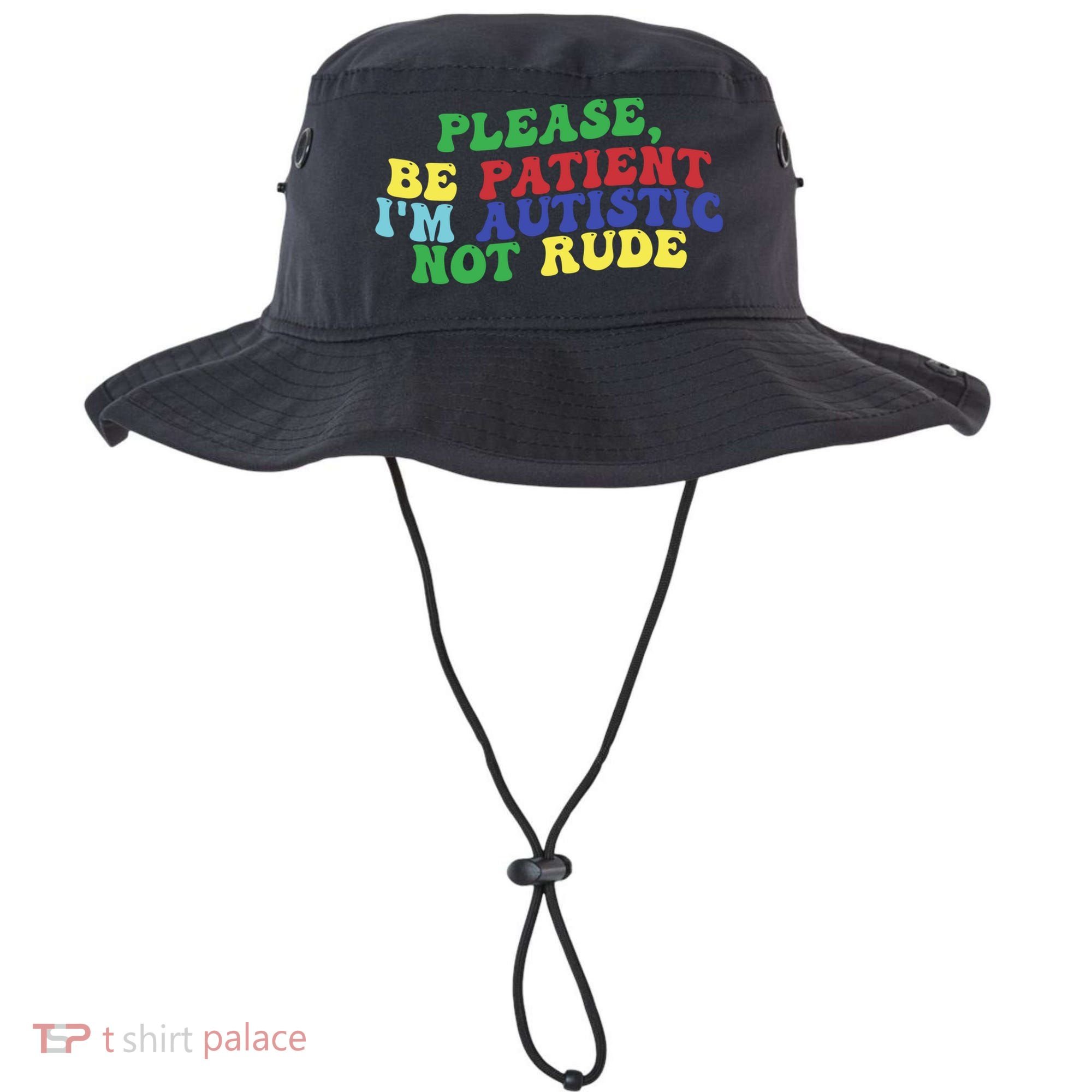 Please Be Patient IM Autistic Not Rude Great Gift Bucket Hat