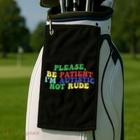 Please Be Patient IM Autistic Not Rude Great Gift Golf Towel thumb 2