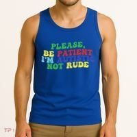 Please Be Patient IM Autistic Not Rude Great Gift Tank Top thumb 3