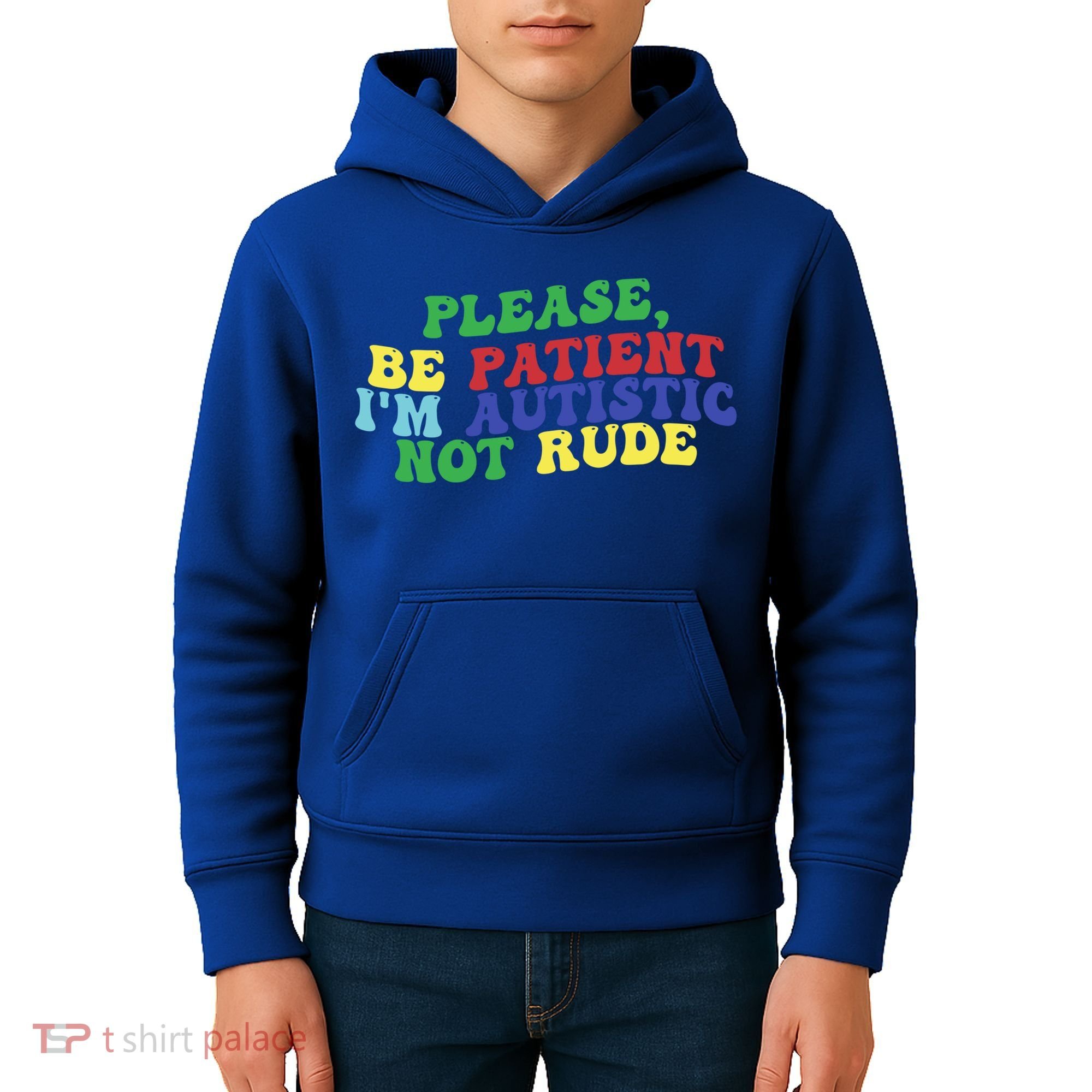 Please Be Patient IM Autistic Not Rude Great Gift Kids Hoodie