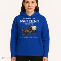 Please Be Patient With Me I'm From The 1900s Hoodie thumb 5