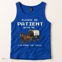 Please Be Patient With Me I'm From The 1900s Tank Top thumb 2