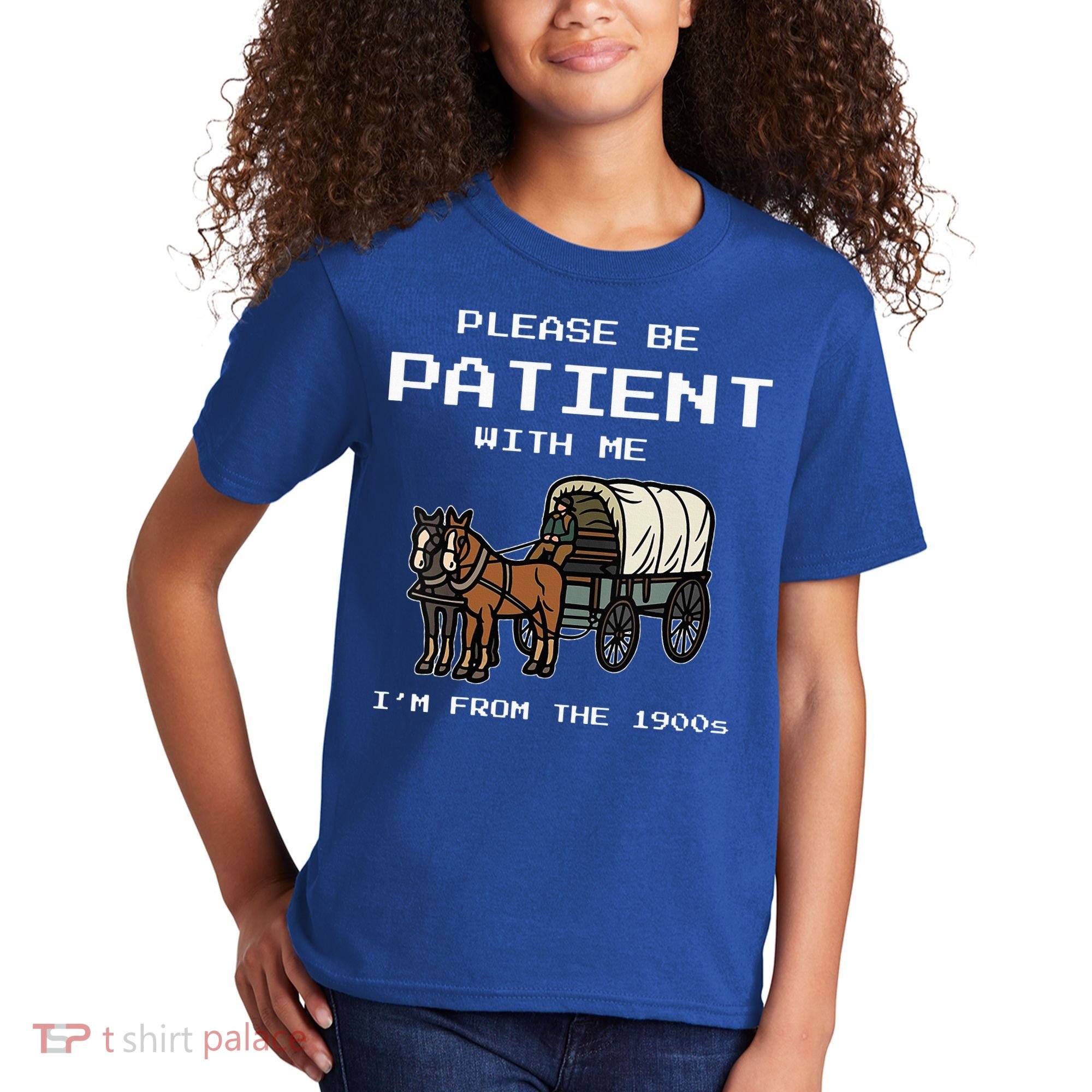 Please Be Patient With Me I'm From The 1900s Kids T-Shirt