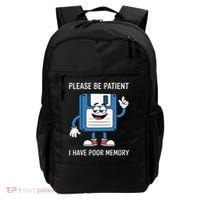 Please Be Patient Poor Memory Backpack thumb 0
