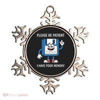 Please Be Patient Poor Memory Ornament thumb 0