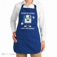 Please Be Patient Poor Memory Apron thumb 2