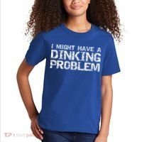 Pickle Ball Pun Ing Joke I Might Have A Dinking Problem Gift Kids T-Shirt thumb 2
