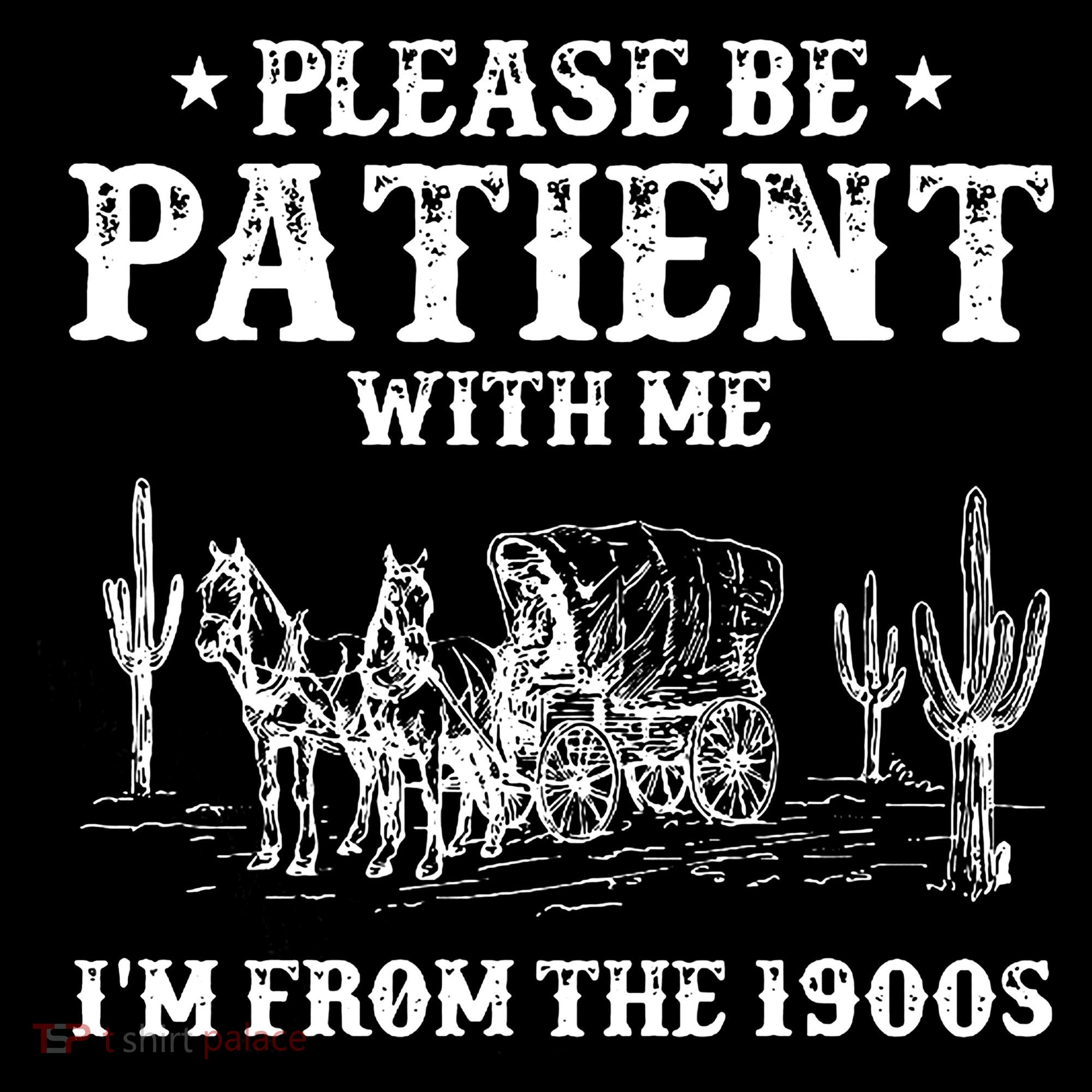 Please Be Patient With Me IM From The 1900s Women's Hoodie