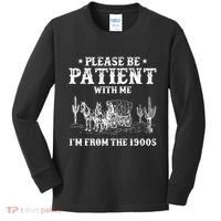 Please Be Patient With Me IM From The 1900s Kids Long Sleeve Shirt thumb 0