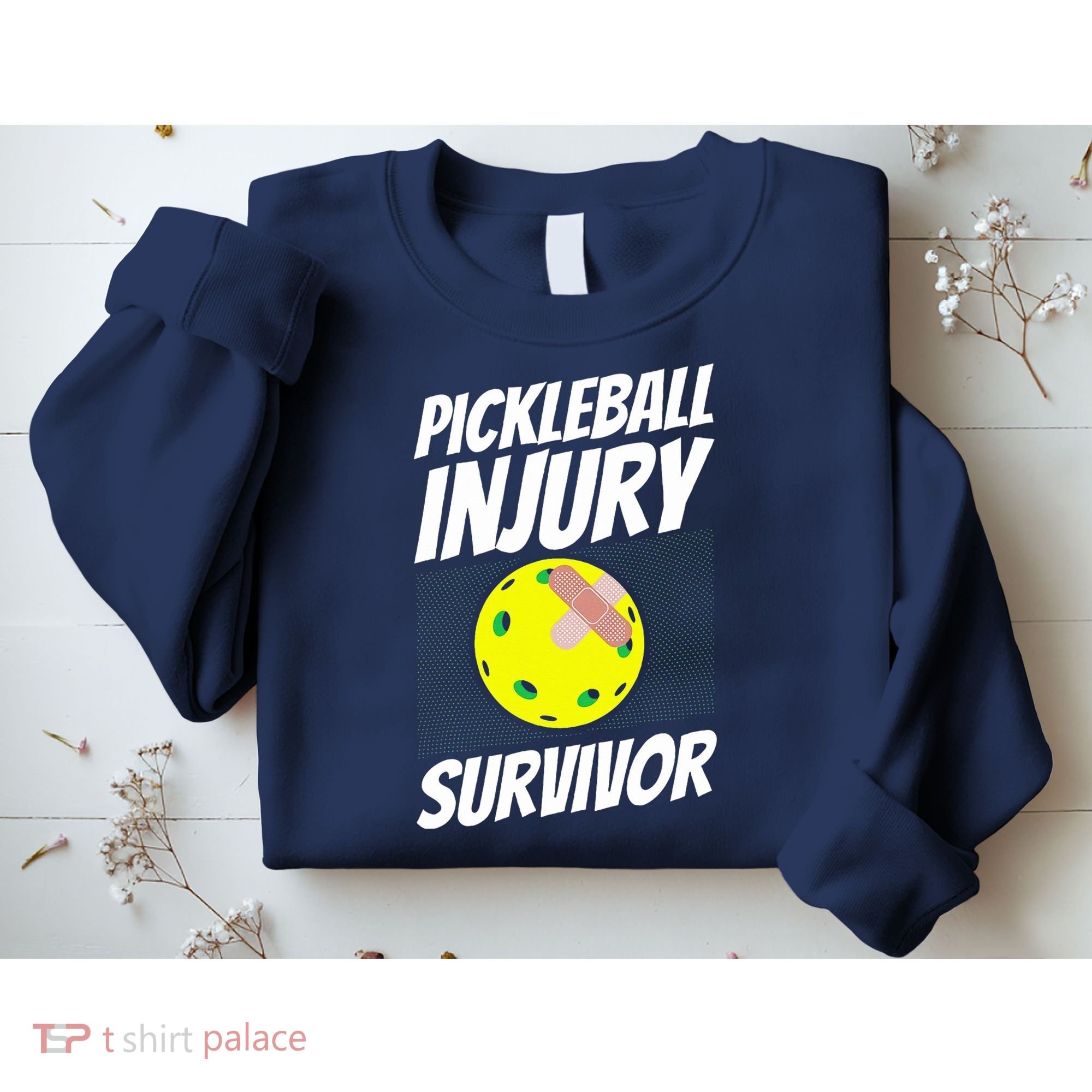 Pickleball BandAid Pickleball Injury Survivor Sweatshirt