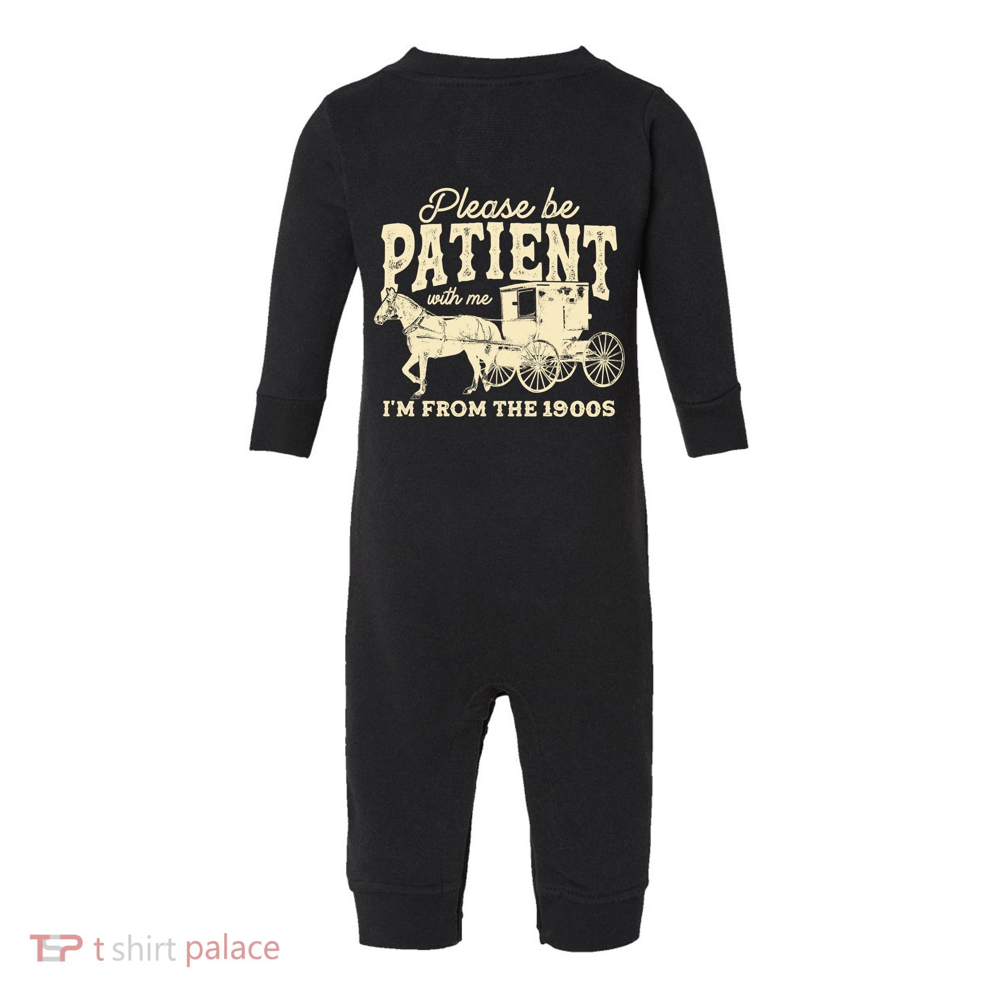 Please Be Patient With Me Im From The 1900s Infant Fleece One Piece