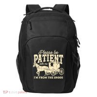 Please Be Patient With Me Im From The 1900s Transport Backpack thumb 0