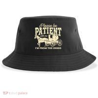 Please Be Patient With Me Im From The 1900s Sustainable Bucket Hat thumb 0