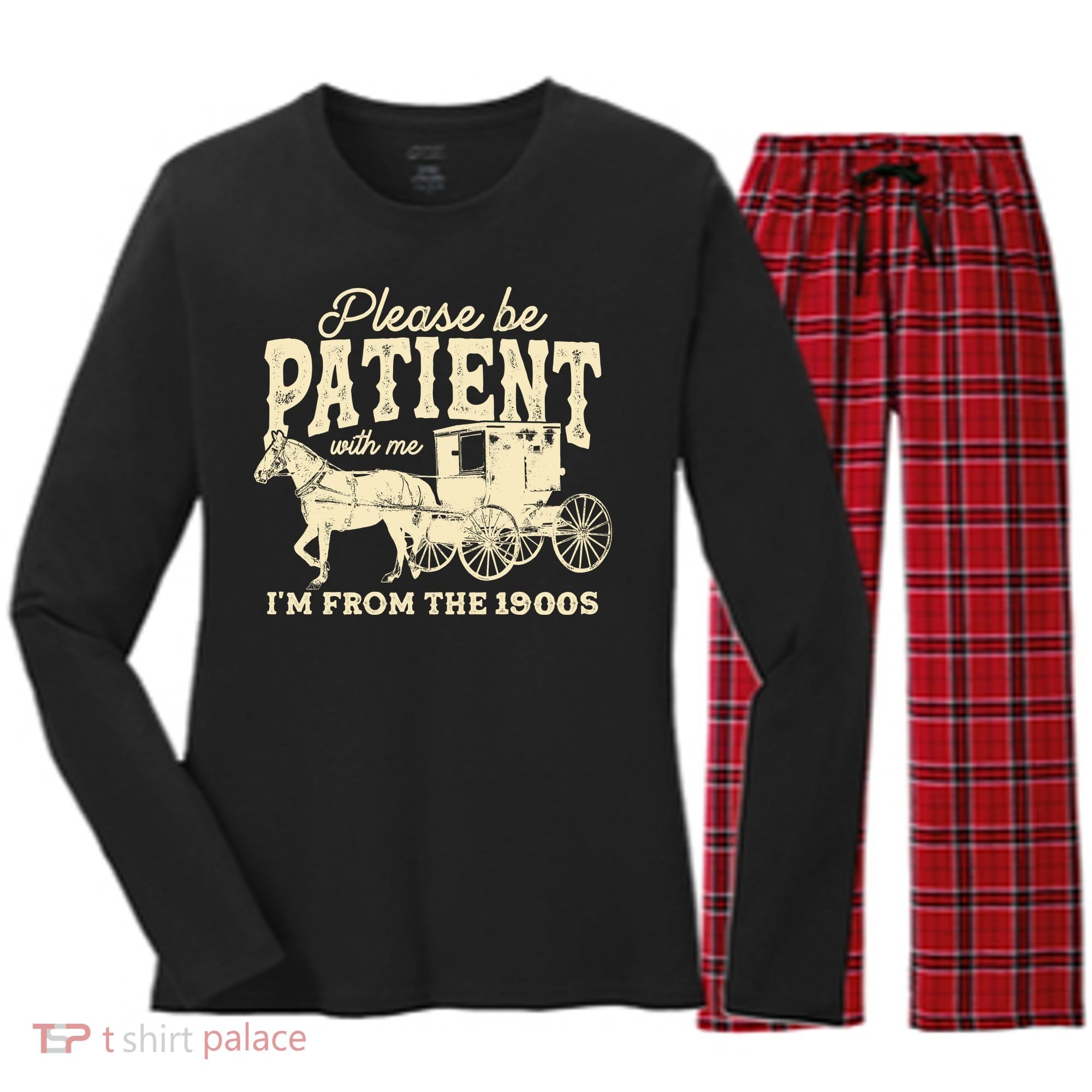 Please Be Patient With Me Im From The 1900s Women's Long Sleeve Flannel Pajama Set 