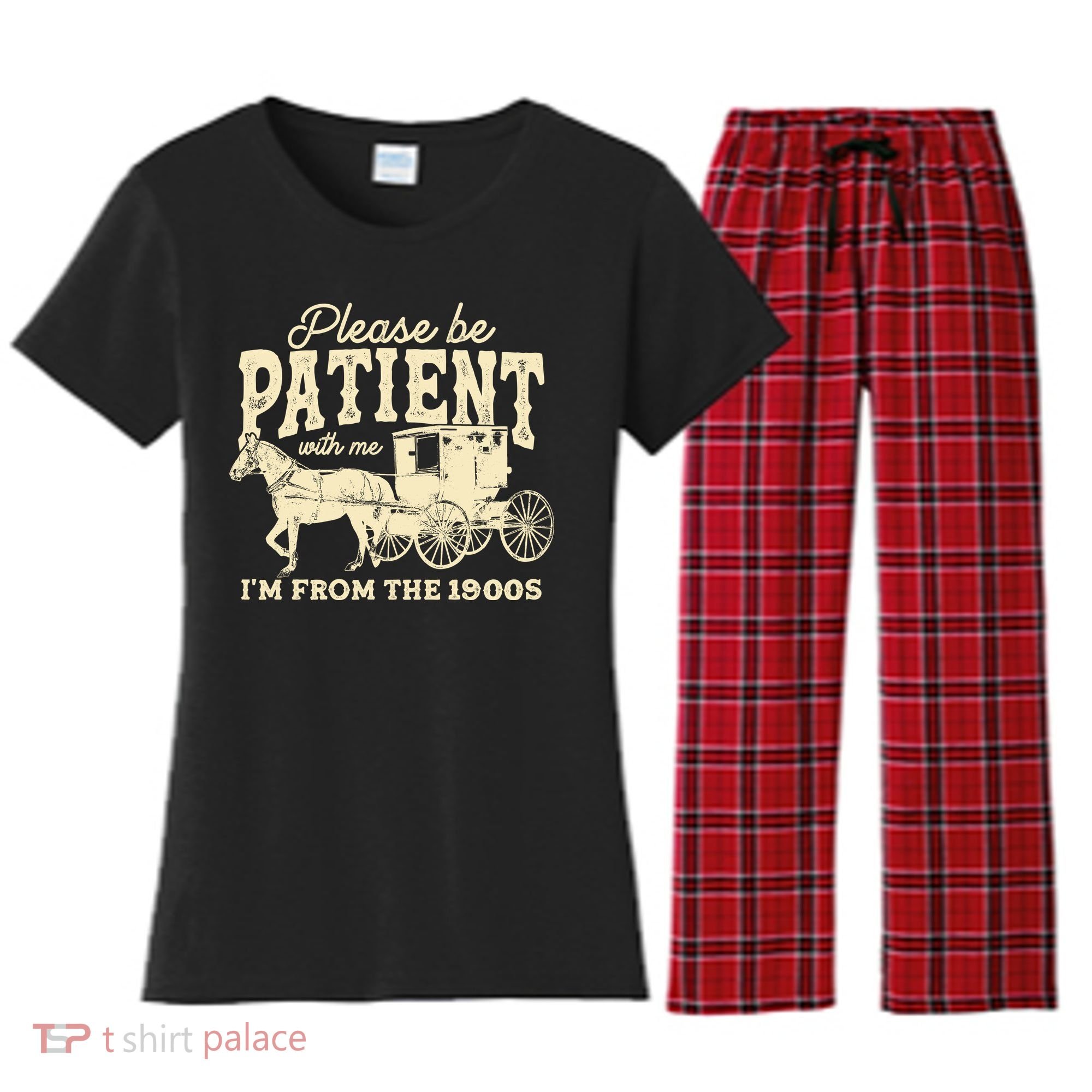 Please Be Patient With Me Im From The 1900s Women's Flannel Pajama Set