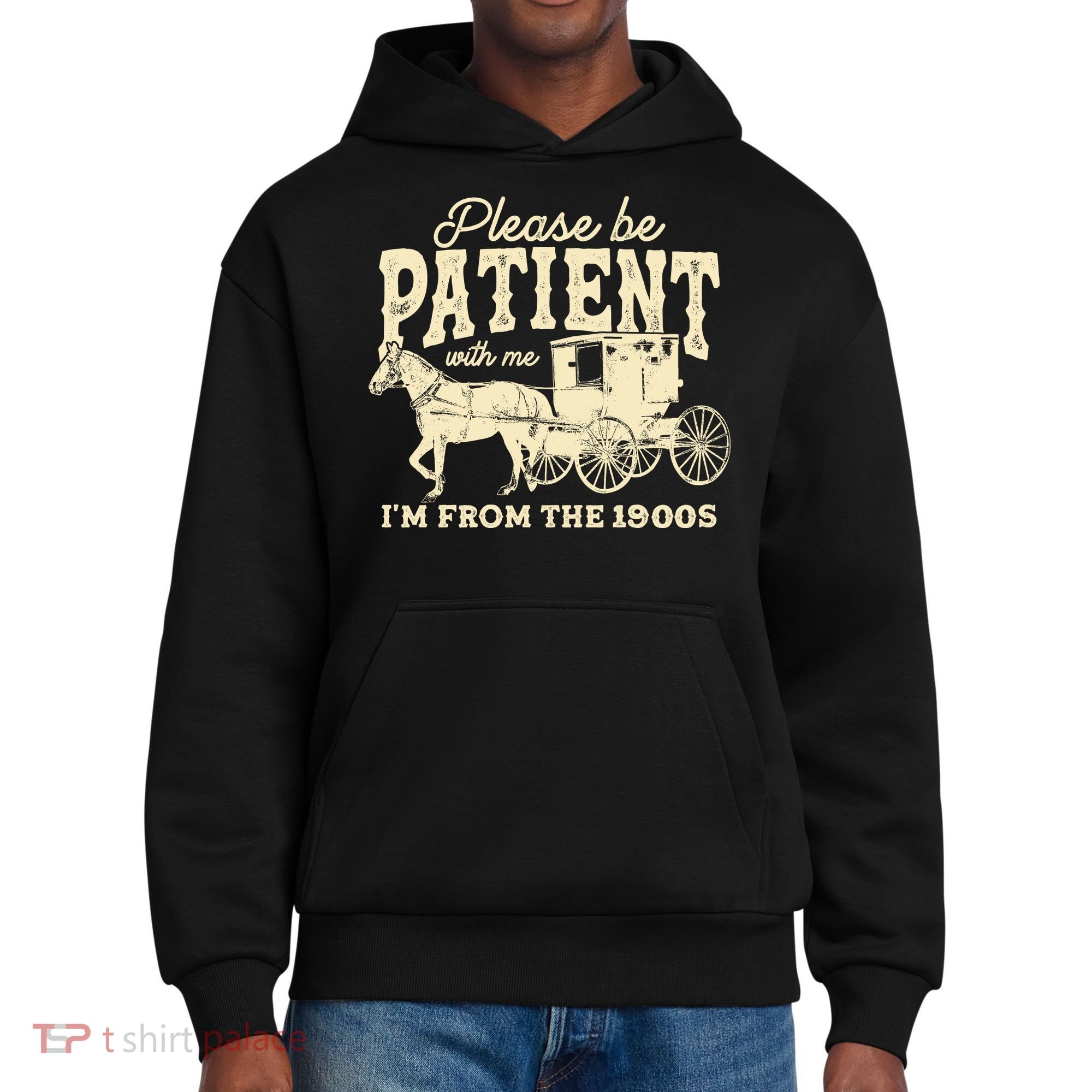 Please Be Patient With Me Im From The 1900s District V.I.T. Heavyweight Hoodie