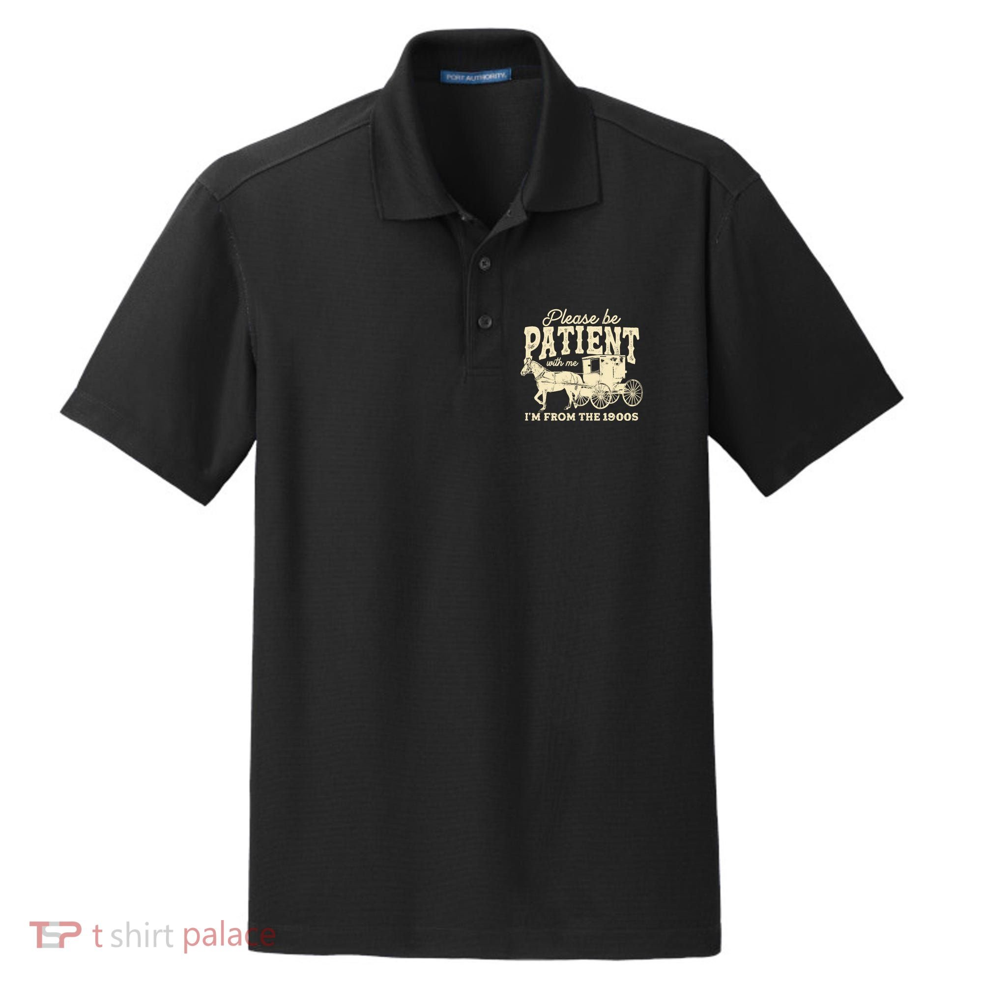 Please Be Patient With Me Im From The 1900s Dry Zone Grid Polo