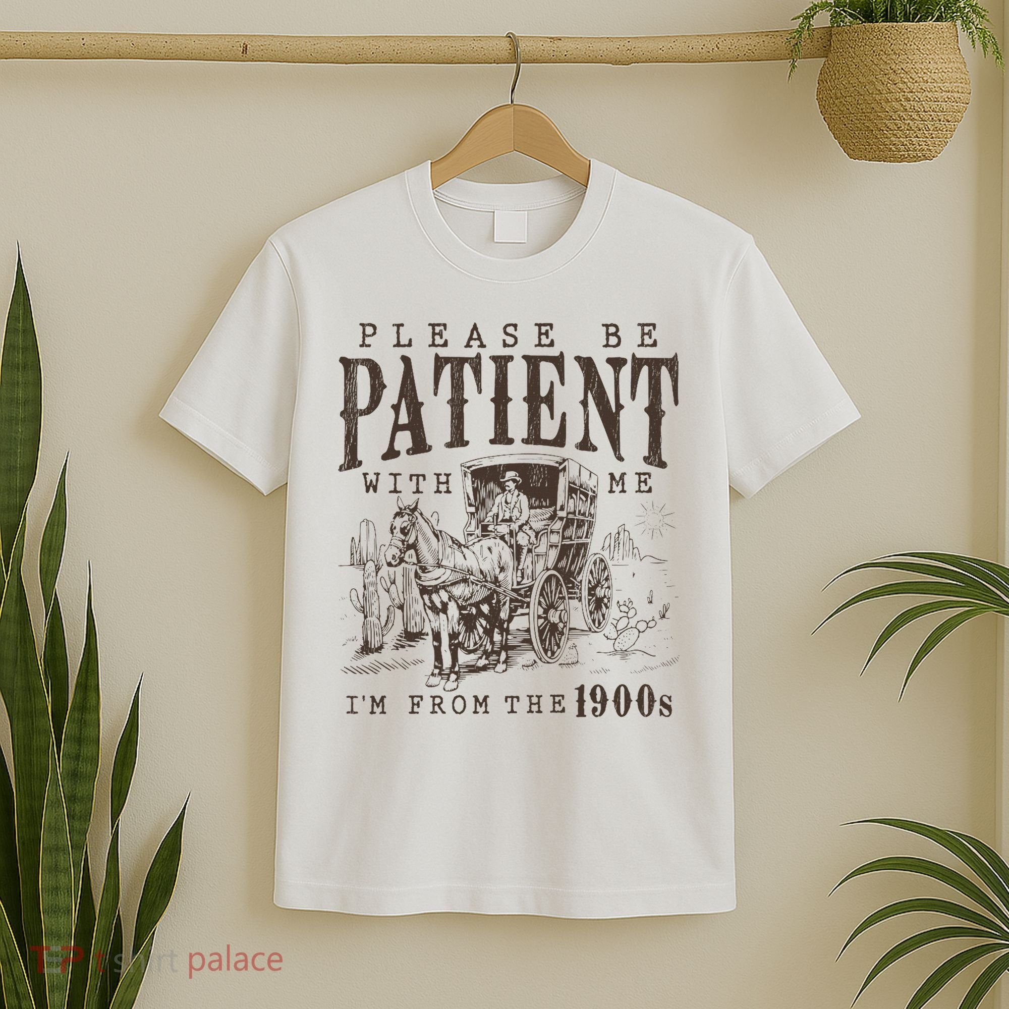 Please Be Patient I'm From The 1900s Funny Boomer  T-Shirt