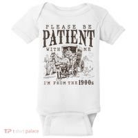 Please Be Patient I'm From The 1900s Funny Boomer  Baby Bodysuit thumb 0