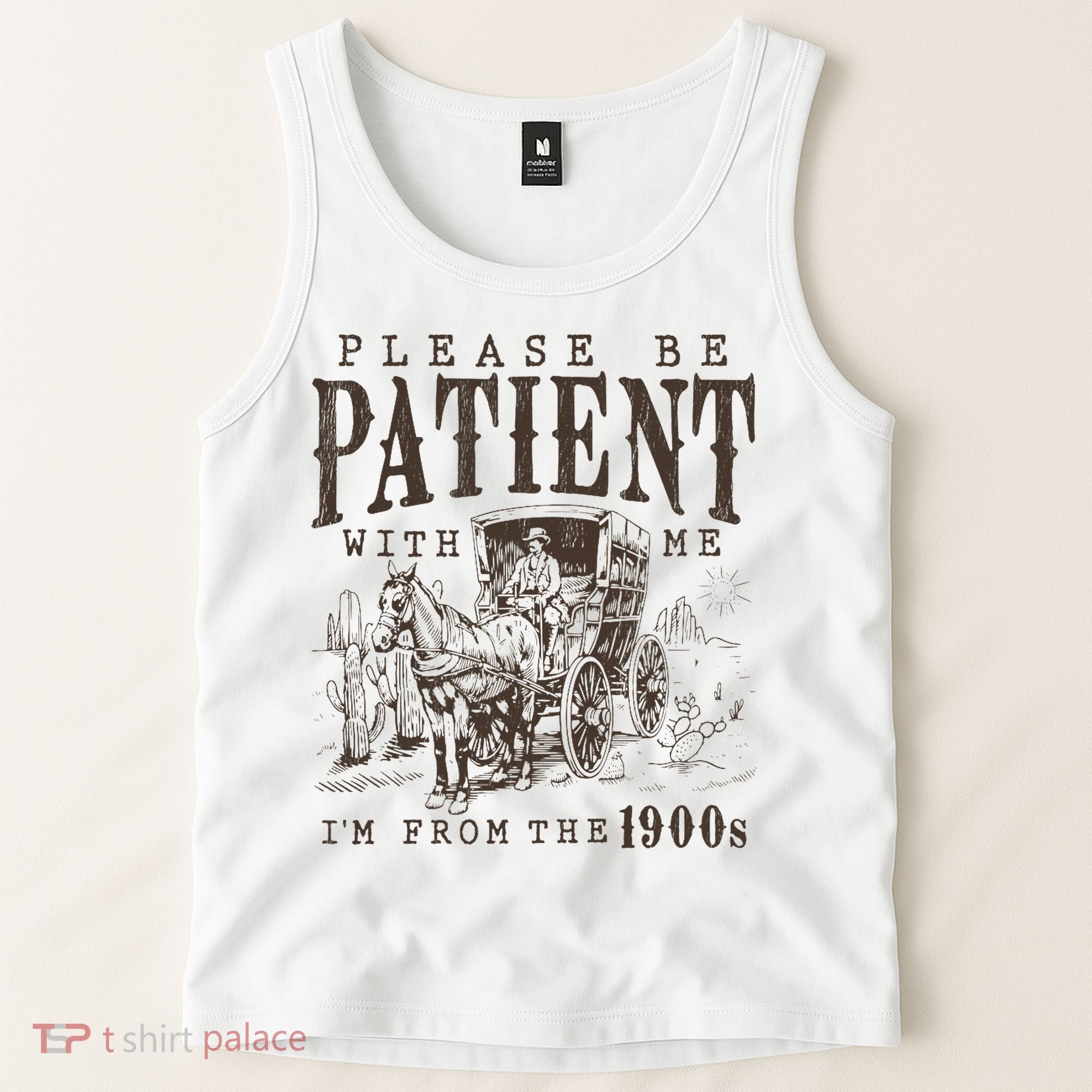 Please Be Patient I'm From The 1900s Funny Boomer  Tank Top