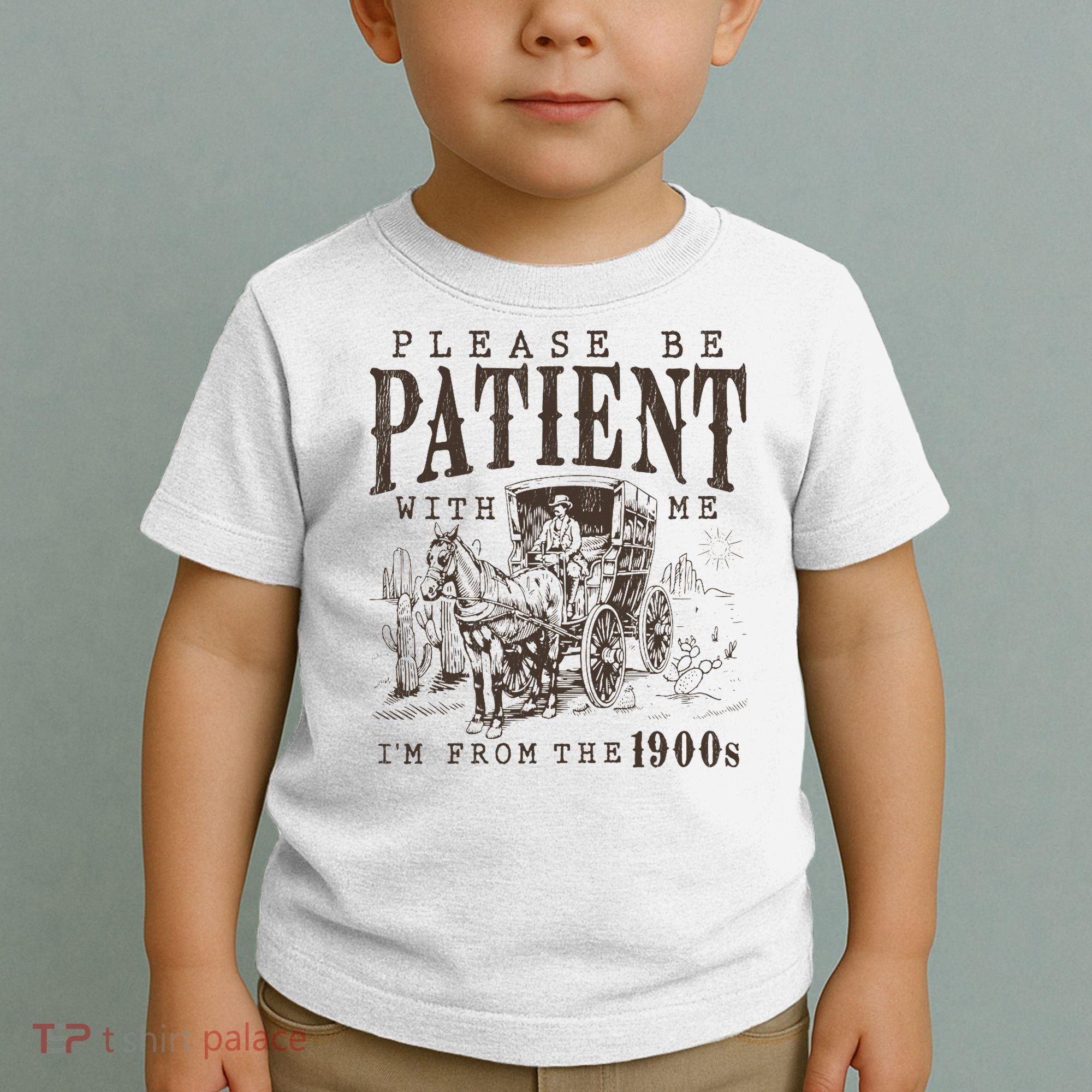 Please Be Patient I'm From The 1900s Funny Boomer  Toddler T-Shirt
