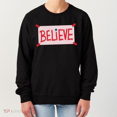 Philly Believe Philadelphia Baseball Women's Sweatshirt
