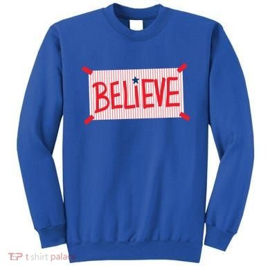 Philly Believe Philadelphia Baseball Sweatshirt