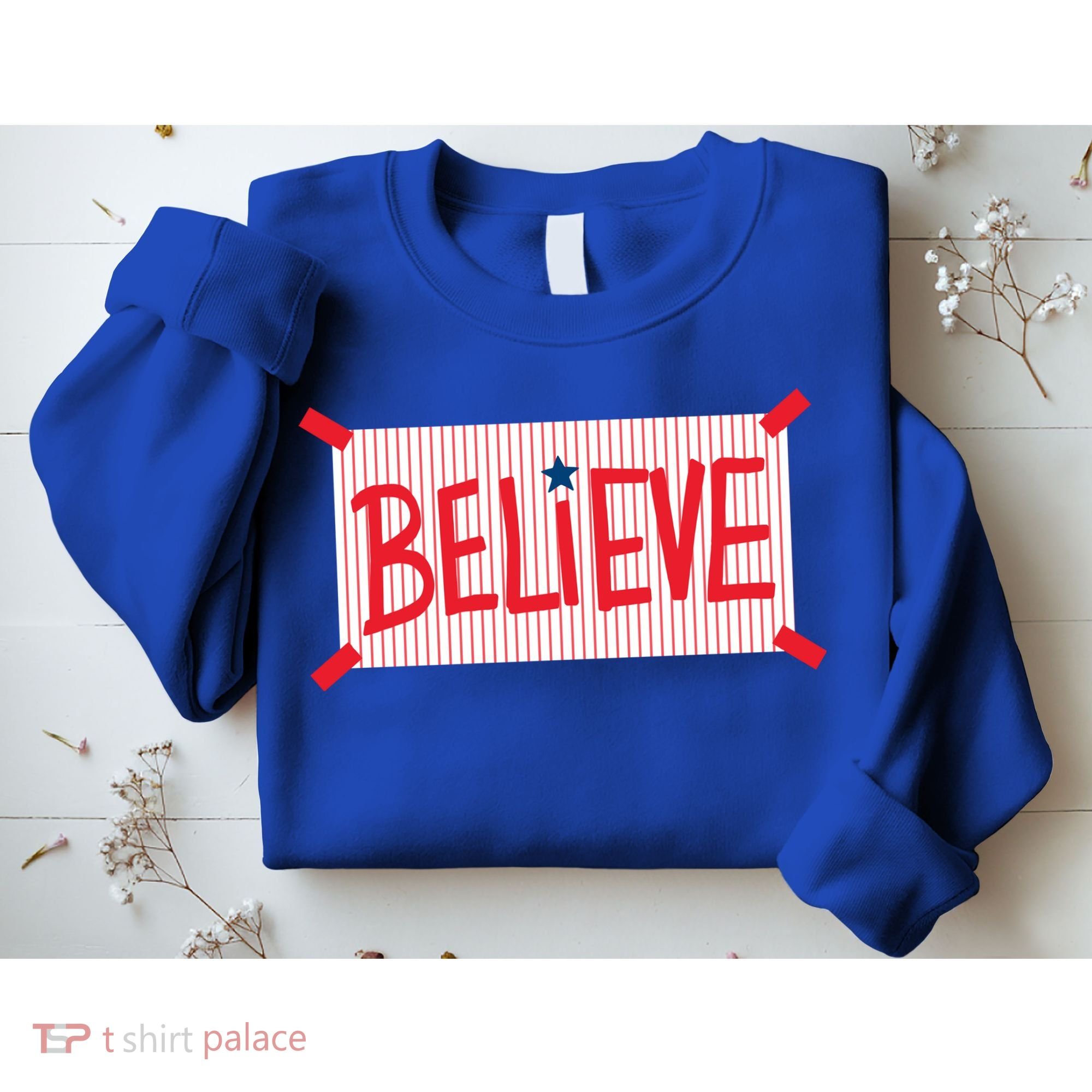 Philly Believe Philadelphia Baseball Sweatshirt