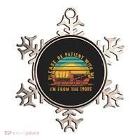 Please Be Patient With Me I'm From The 1900s Ornament thumb 0