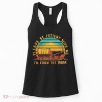 Please Be Patient With Me I'm From The 1900s Women's Tank Top thumb 0