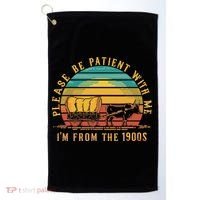 Please Be Patient With Me I'm From The 1900s Golf Towel thumb 0