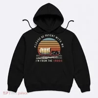 Please Be Patient With Me I'm From The 1900s Hoodie thumb 0