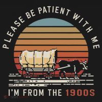 Please Be Patient With Me I'm From The 1900s Tank Top thumb 6
