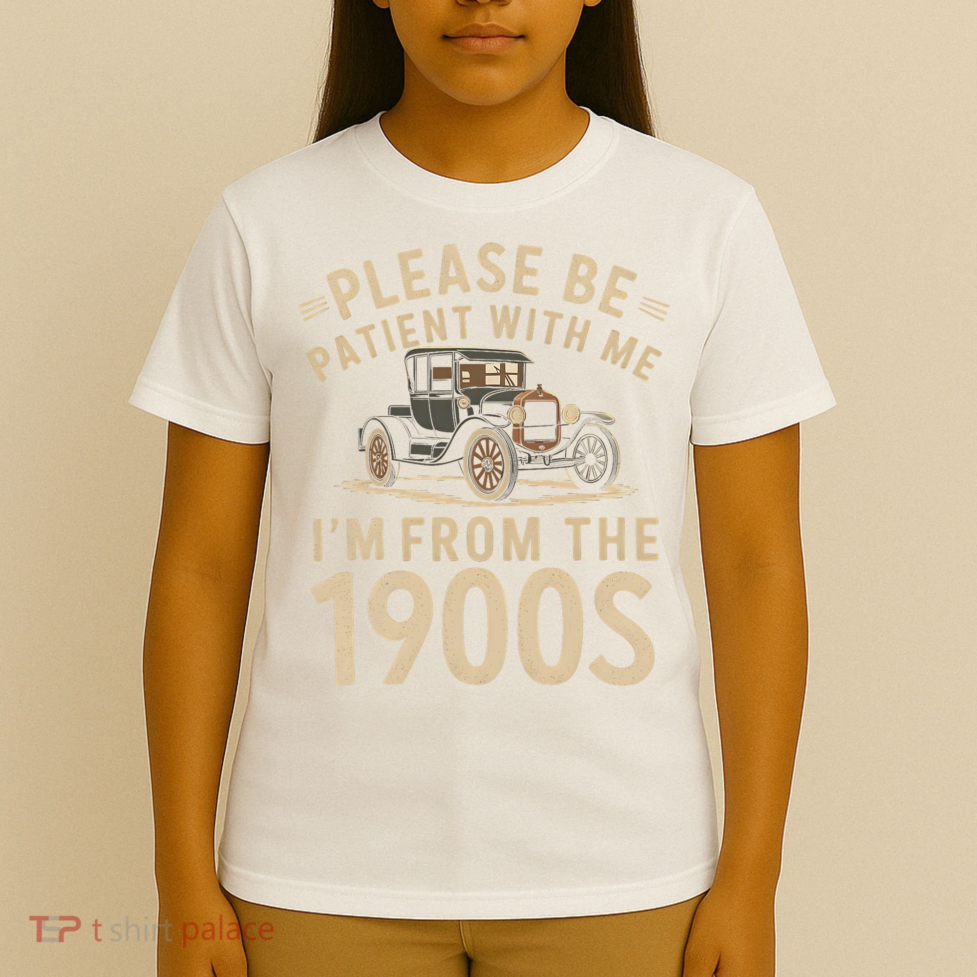 Please Be Patient With Me I'm From The 1900s Vintage Car T-Shirt