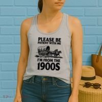 Please Be Patient With Me I'm From 1900s Women's Tank Top thumb 2