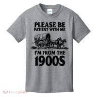 Please Be Patient With Me I'm From 1900s Kids T-Shirt thumb 0