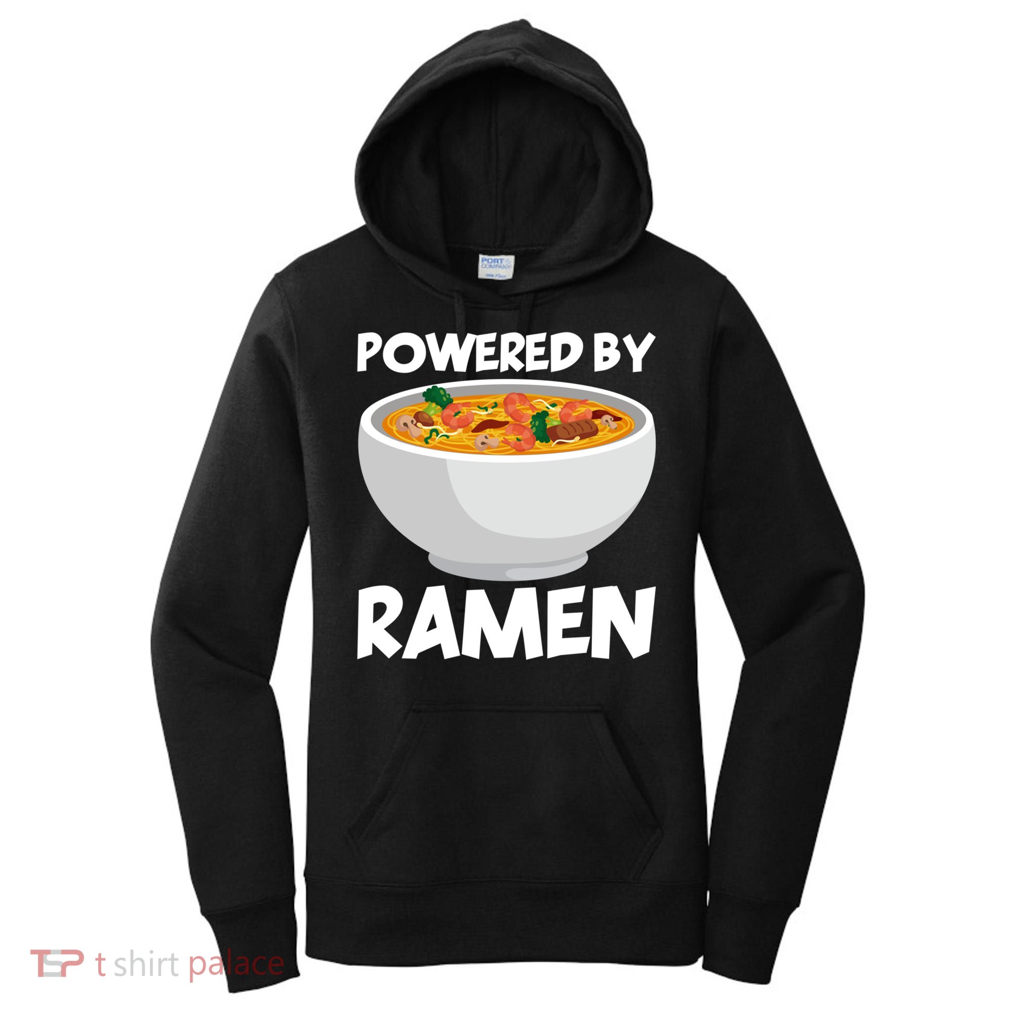 Powered By Ramen Gift Women's Hoodie