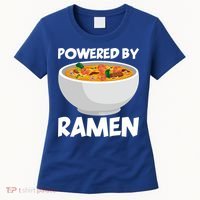Powered By Ramen Gift Women's T-Shirt thumb 0