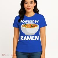 Powered By Ramen Gift Women's T-Shirt thumb 4