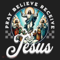 Pray Believe Receive Jesus For Catholic Christian Faith Women's Sweatshirt thumb 2