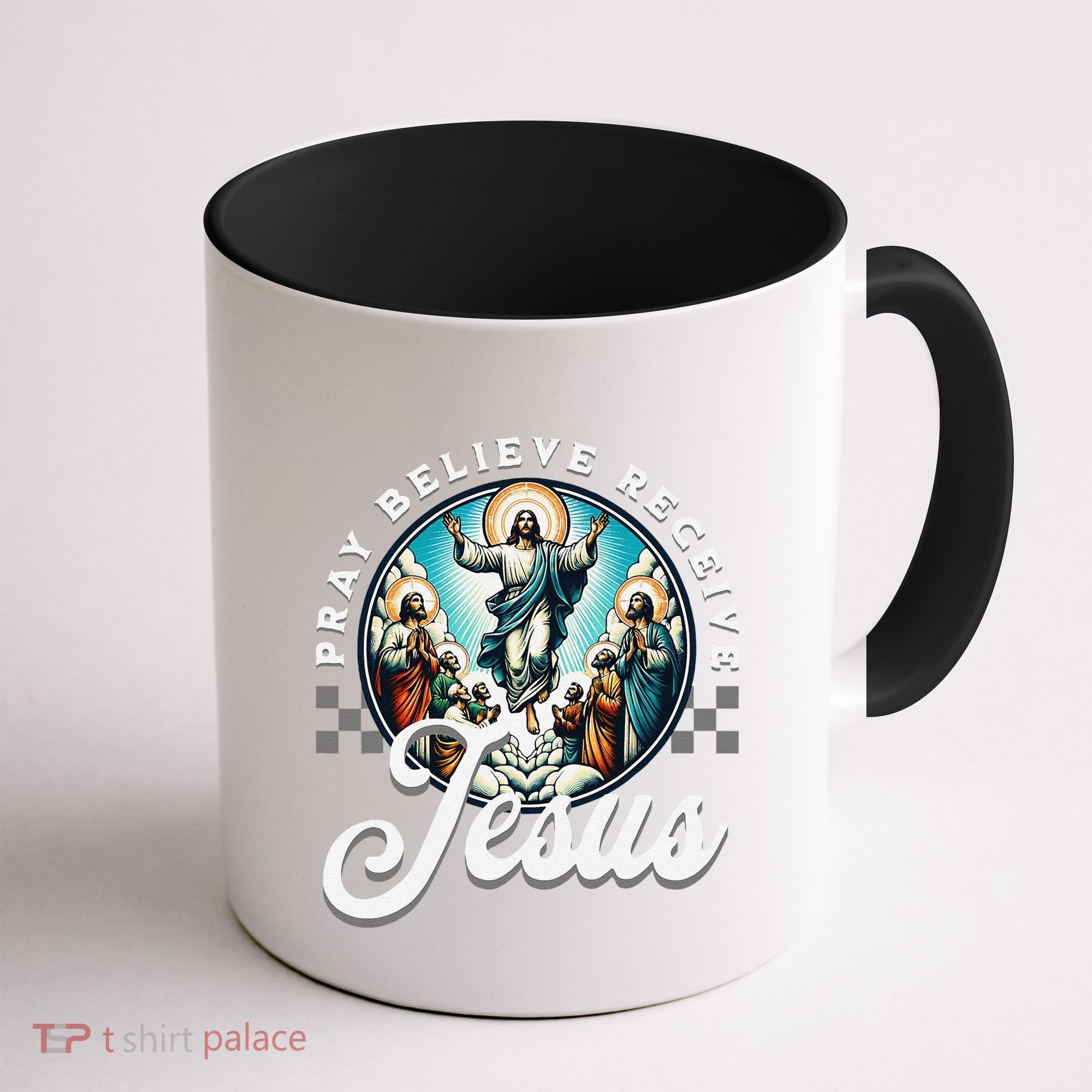 Pray Believe Receive Jesus For Catholic Christian Faith Coffee Mug
