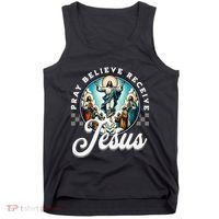 Pray Believe Receive Jesus For Catholic Christian Faith Tank Top thumb 0