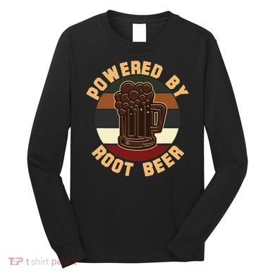 Powered By Root Beer Long Sleeve Shirt