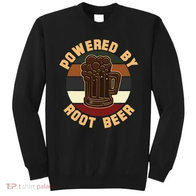 Powered By Root Beer Sweatshirt