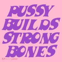 Pussy Builds Strong Bones Coaster thumb 2
