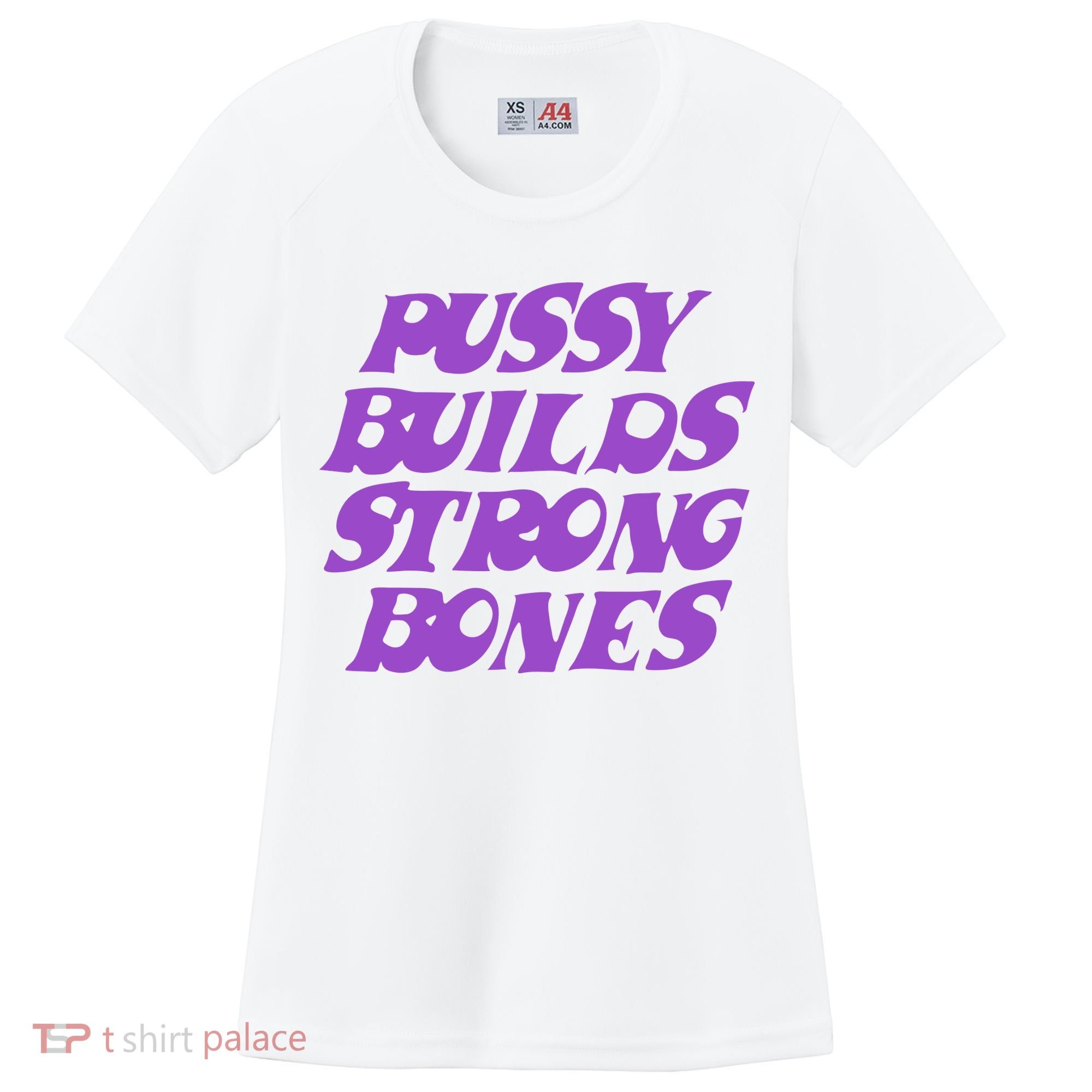 Pussy Builds Strong Bones Women's Cooling Performance Crew T-Shirt